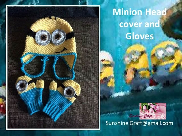 DIY - Crochet Minion Head cover and gloves