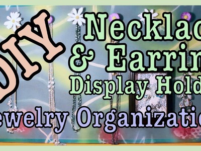 DIY: Jewelry Display Organization! Room Decor