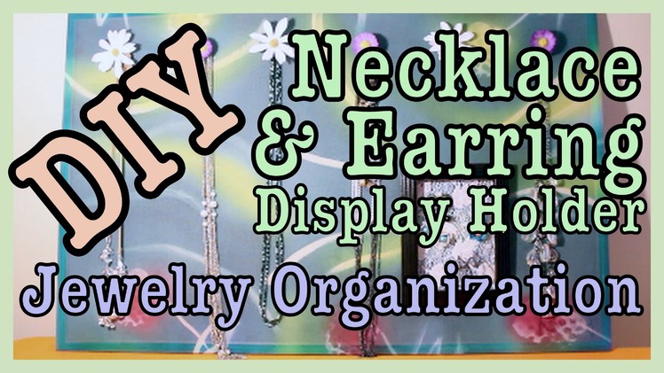 DIY: Jewelry Display Organization! Room Decor