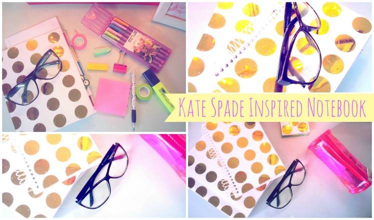 DIY Kate Spade Inspired Notebook- #MakeitinMay