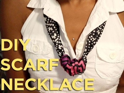 Do-it-Yourself  "DIY" Scarf Necklace