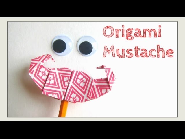 Father's Day Crafts - Origami Mustache.Moustache -HOW TO Paper Mustache, Pencil Topper & Puppet