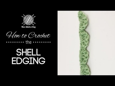 How to Crochet the Shell Edging Stitch