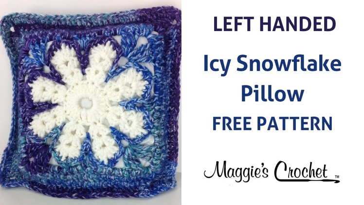 Icy Snowflake Pillow Free Crochet Pattern - Left Handed