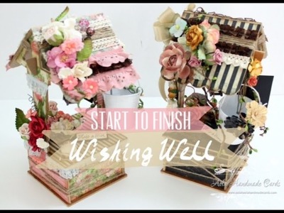 Tutorial DIY - Wishing Well with Graphic45 papers