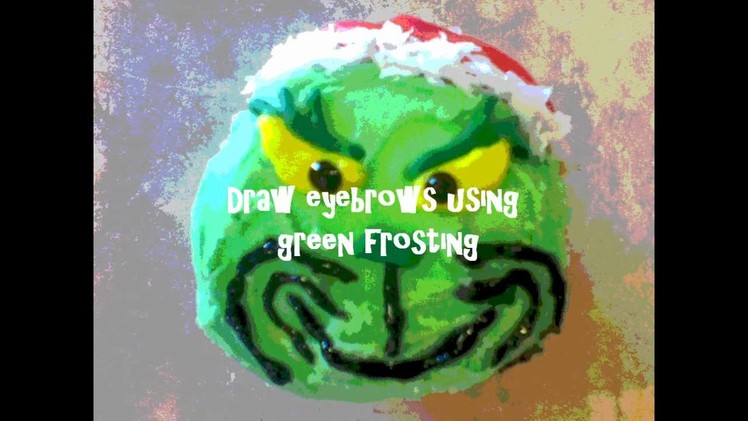 DIY: How to Make Grinch Cupcakes