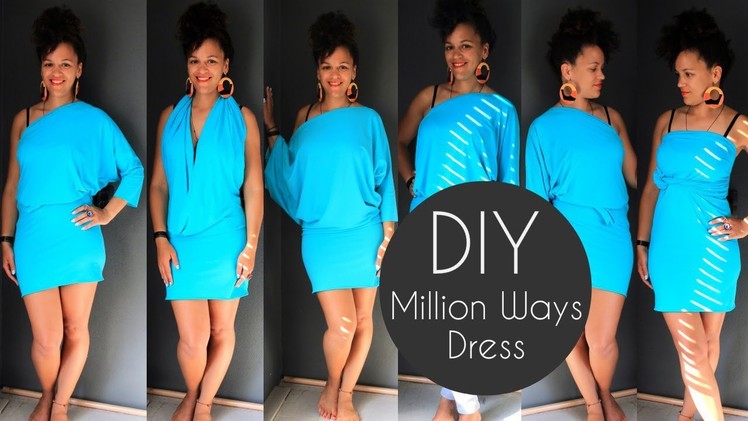 How To Make a Million Ways Dress | Sewing For Beginners