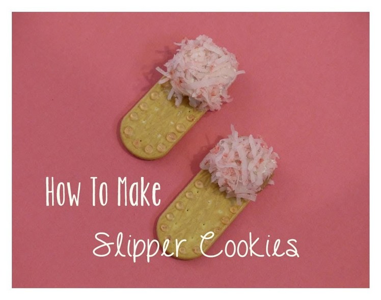 Crafts For Kids : Fun Kids Snack Food Ideas | How To Make Slipper Cookies