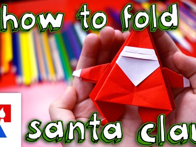 How To Fold An Origami Santa Claus