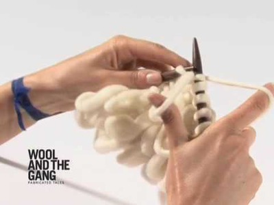 01 Loop Stitch Knitting Tutorial by Wool and the Gang