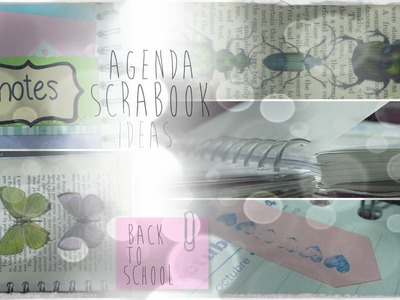 Agenda personalizada: Ideas (Scrapbook. DIY) - Back To School Saga