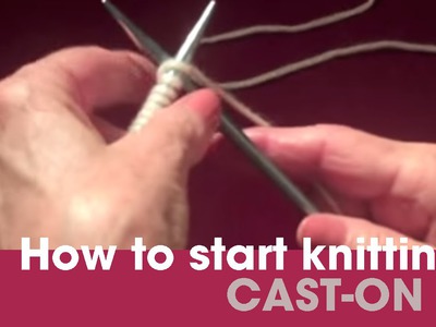 Basic Cast On (how to start knitting)