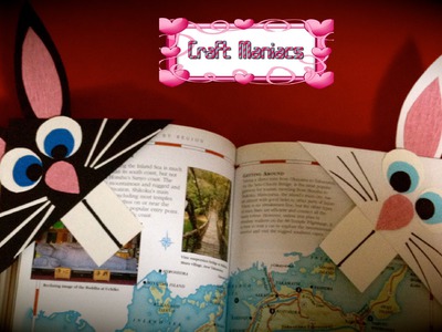 Craft Maniacs 9: Bunny Bookmarks