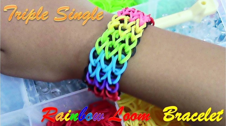 DIY Loom Bands Triple Single Rainbow Bracelet Tutorial