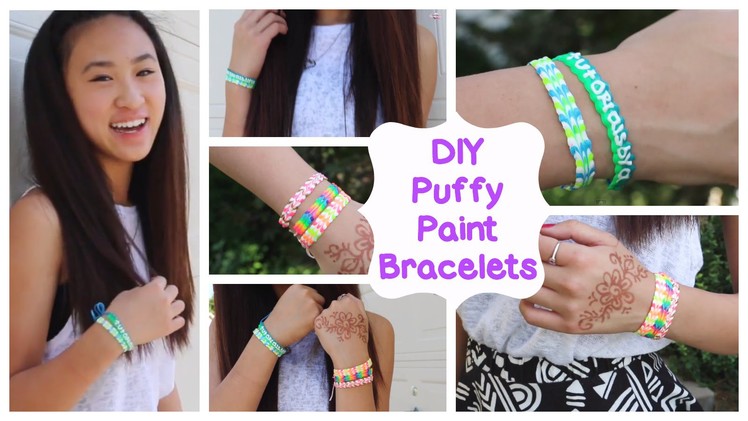 DIY Puffy Paint Bracelets | How To. Tutorial