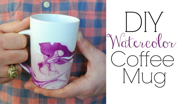 Easy DIY Gifts - Watercolor Coffee Mugs