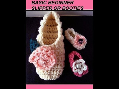 FREE crochet pattern, BASIC BEGINNER SLIPPERS OR BOOTIES,  how to make slippers