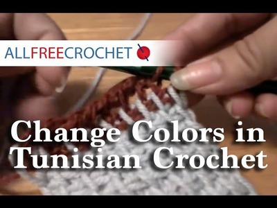 How to Change Colors in Tunisian Crochet