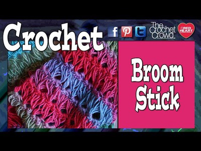 How To Crochet Broomstick Lace Stitch
