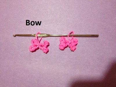 How to Make Rainbow Loom Bow Charm Just Using a Crochet Hook - Original Design