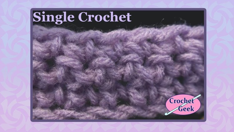 How to Single Crochet Stitch: Beginner Crochet
