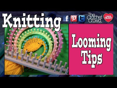 Loom Knitting Basics Knifty Knitter