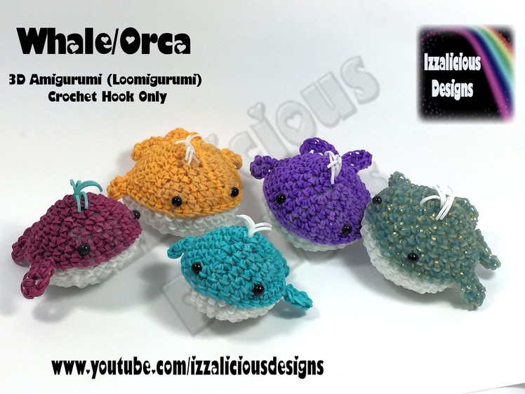 Rainbow Loom 3D Amigurumi Whale.Orca (Loomigurumi) Crochet Hook - Loom-less