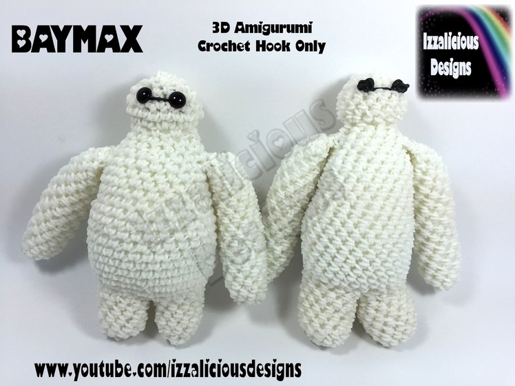 Rainbow Loom Big Hero 6 Baymax Action Figure.Doll.Charm - 3D Amigurumi Crochet Hook Only - Loom-less