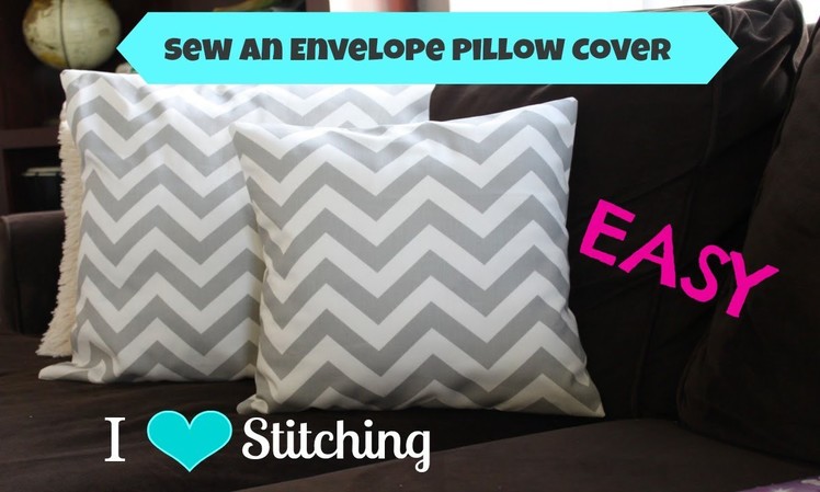 Sew an Envelope Pillow Cover: Beginner