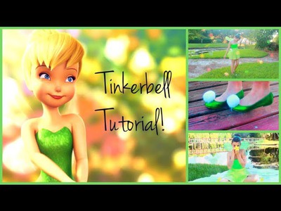 Tinkerbell Tutorial! Hair, Makeup, and DIY Costume!