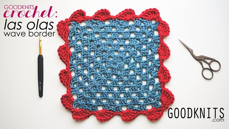 Crochet: Las Olas.Wave Border for Granny Squares