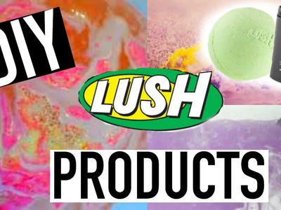DIY LUSH: Bath Bombs, Ocean Salt Scrub & Popcorn Lip scrub + demo