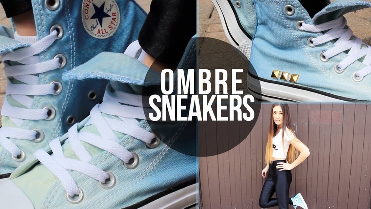 DIY: Ombré Sneakers.Converse | LaurDIY