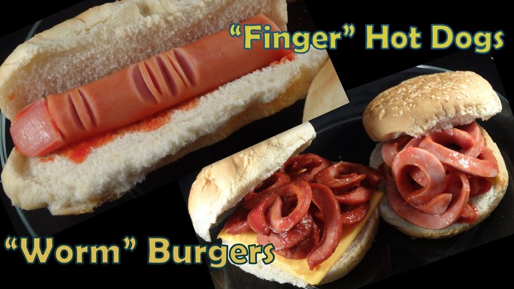 Halloween Hot Dog fingers and "Worm" Burgers- with yoyomax12