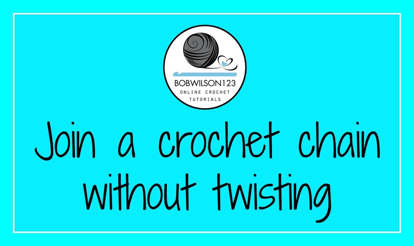 Join a crochet chain without twisting - Crochet Quickie