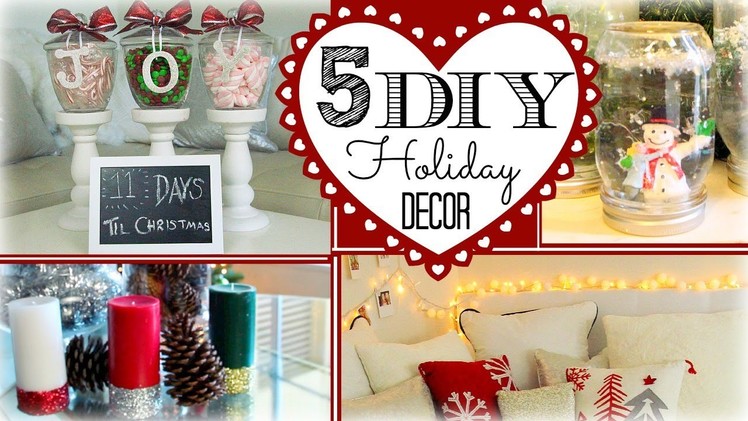 ❄ 5 DIY Holiday Decorations ❄
