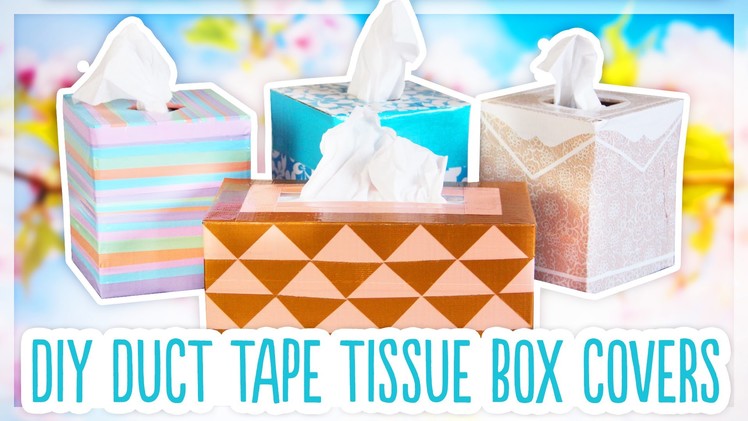 DIY Duck Tape Tissue Box Covers