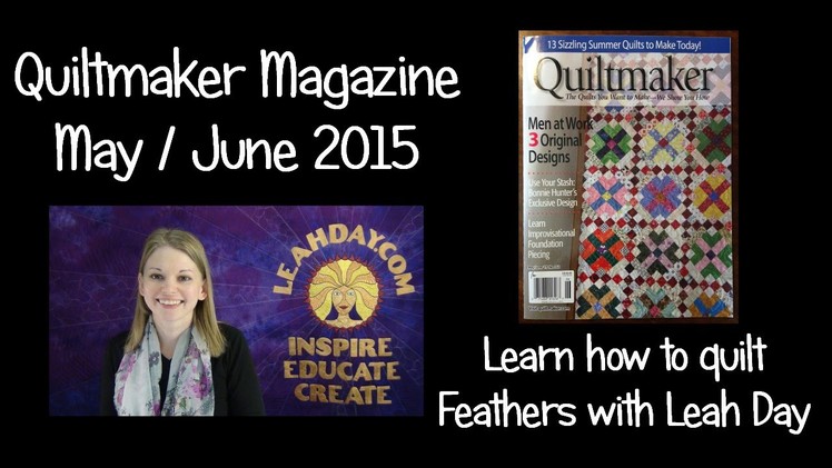 Learn two ways to free motion quilt feathers! - Quiltmaker Magazine 2015