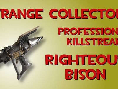 Crafting a Strange Collector's Professional Killstreak Righteous Bison in Team Fortress 2