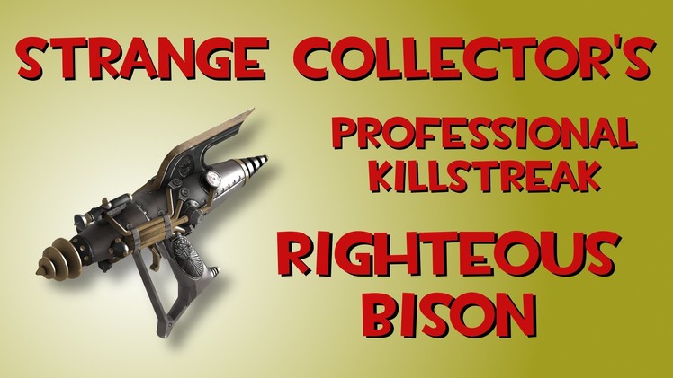 Crafting a Strange Collector's Professional Killstreak Righteous Bison in Team Fortress 2