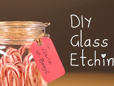 DIY: Glass Etching Holiday Ideas!