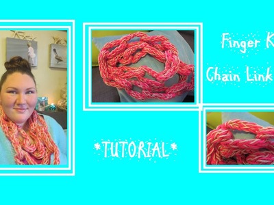 Finger Knit Chain Link Scarf Tutorial