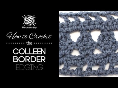How to Crochet the Colleen Border Edging