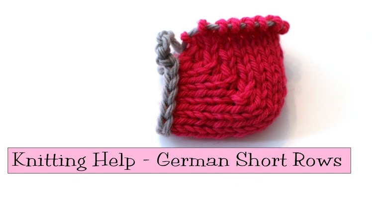 Knitting Help - German Short Rows