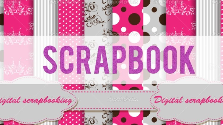 Create your own Scrapbook Edit :)