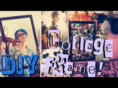DIY Collage Frame!
