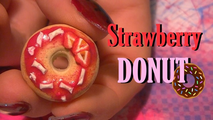 DIY: Strawberry DONUT Tutorial! | COCO Chanou