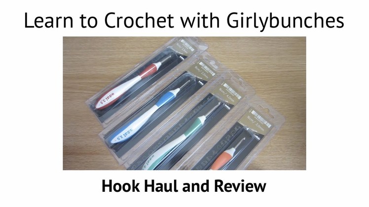 Girlybunches Crochet Hook Haul Review - Addi Swing Crochet Hooks