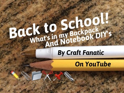 Back To School! ✏️✏️✏️ What's In My Backpack.DIY Notebook Decorations