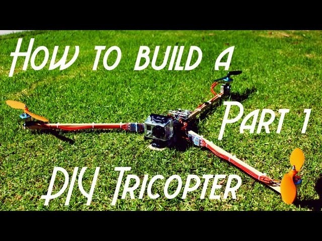 Complete Beginner's Guide to Building a Tricopter Part 1